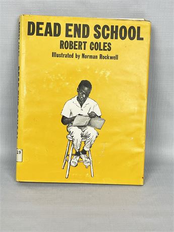 Dead End School - Illustrated by Norma Rockwell