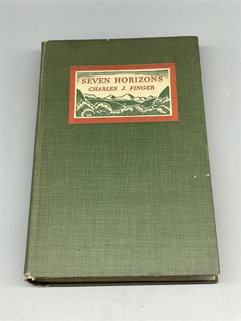 SIGNED First Edition "Seven Horizons" Charles Finger"
