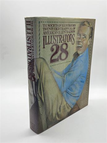 Twenty Eighth Annual of American Illustration