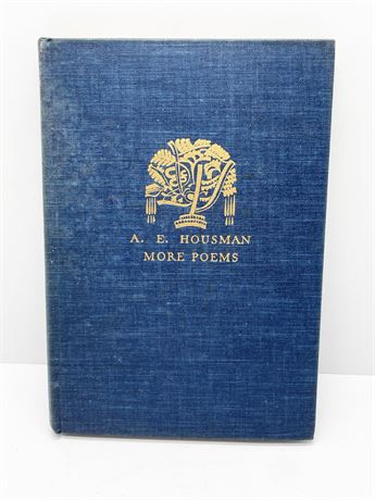 A.E. Housman "More Poems"