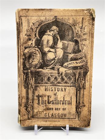 "History of the Cathedral and see of Glasgow"
