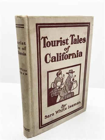 Sara White Isaman "Tourist Tales of California"