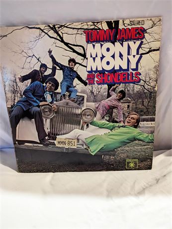 Tommy James and the Shondells "Mony Mony"