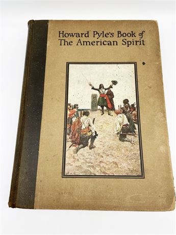 Howard Pyle's Book of The American Spirit