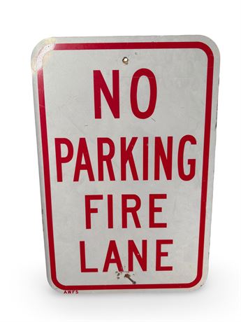"NO Parking Fire Lane" Metal Sign