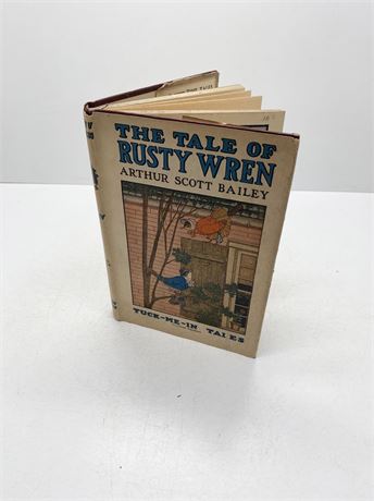 Arthur Scott Bailey "The Tales of Rusty Wren"