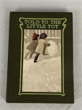 FIRST EDITION Told to the Little Tot