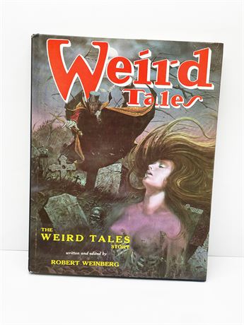 "The Weird Tales Story" Robert Weinberg