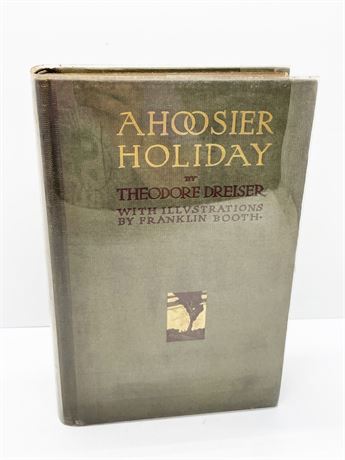 "A Hoosier Holiday" Theodore Dreiser
