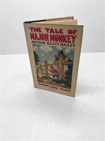 Arthur Scott Bailey "The Tale of Major Monkey"