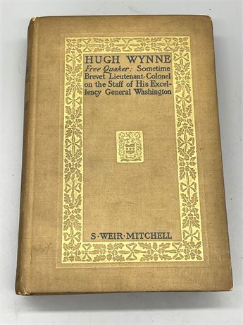 SIGNED Hugh Wynne (1899)