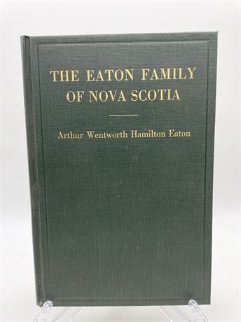 The Eaton Family of Nova Scotia
