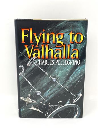 Charles Pellegrino "Flying to Valhalla"