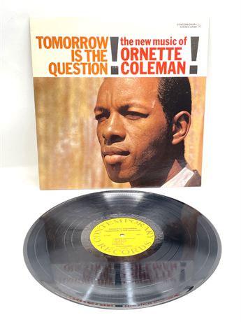 Ornette Coleman "Tomorrow is the Question!"