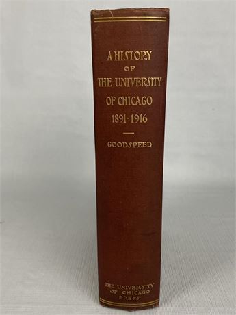 A History of The University of Chicago