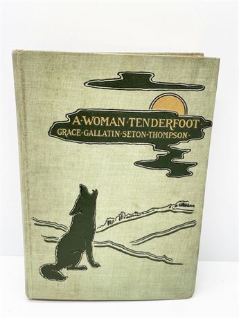"A Woman Tenderfoot"