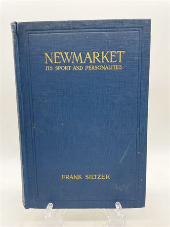 Frank Siltzer "New Market: It's Sport and Personalities"