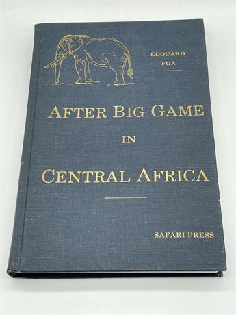 "After Big Game in Central Africa"