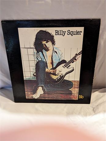 Billy Squier "Don't Say No"