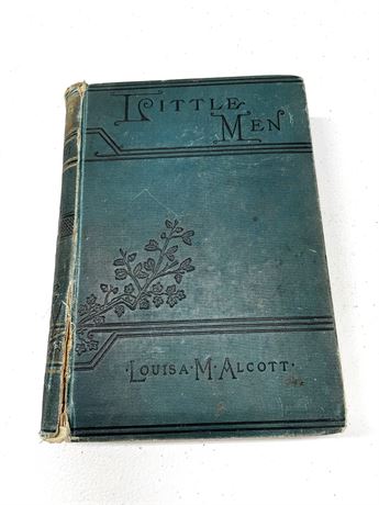 "Little Men" Louisa M. Alcott