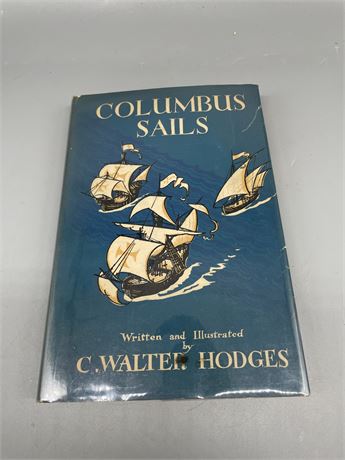 "Columbus Sails" C. Walter Hodges