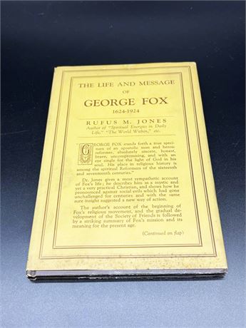 The Life and Message of George Fox