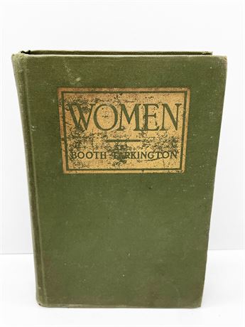 First Edition "Women" Booth Tarkington
