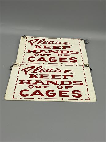 "Please Keep Hands Out of Cages"