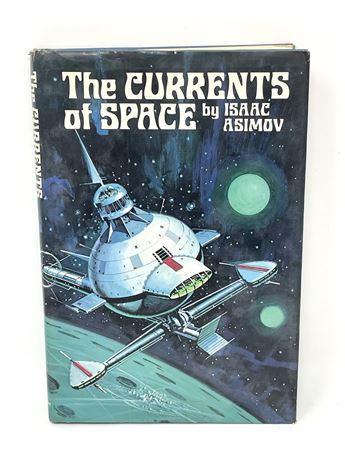 Isaac Asimov "The Currents of Space"