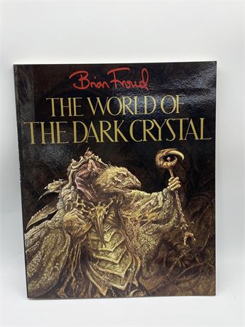 FIRST EDITION Brian Froud "The World of the Dark Crystal"