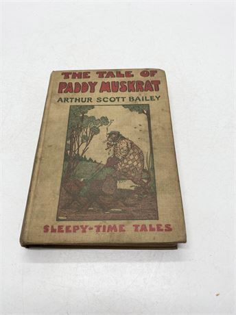 Arthur Scott Bailey "The Tale of Paddy Muskrat"