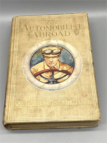 FIRST EDITION "The Automobilist Abroad"