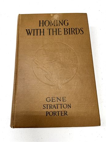 "Homing with the Birds" Gene Stratton Porter