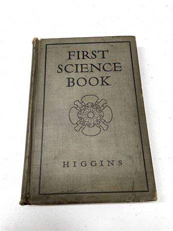 "First Science Book" Lothrop Higgins