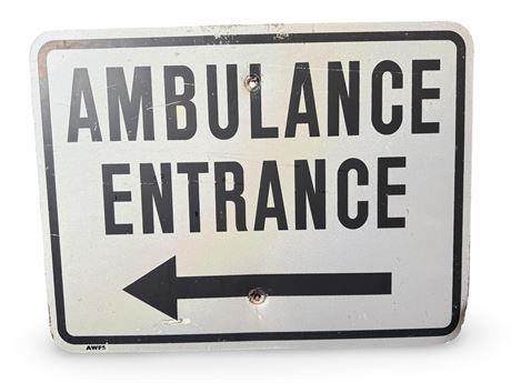 "Ambulance Entrance" Metal Sign