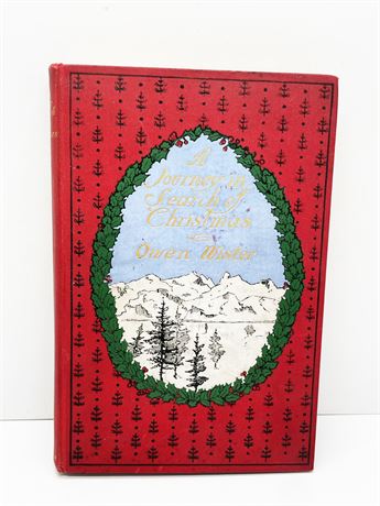 "A Journey in Search of Christmas" Owen Wister