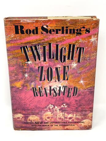 Rod Sterling's "Twilight Zone Revisited"
