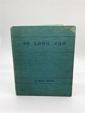"So Long Ago" E. Boyd Smith
