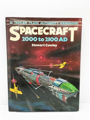 "Spacecraft 2000 to 2100 AD" Stewart Cowley