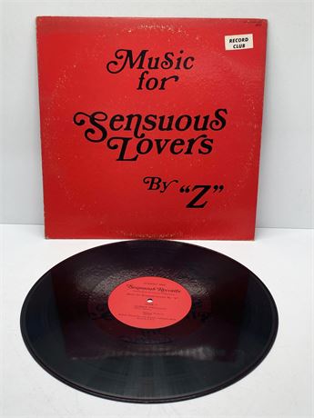 Music for Sensuous Lovers by "Z"