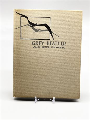 Signed "Grey Heather" Sally Bruce Kinsolving