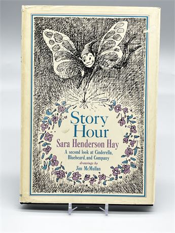 Signed "Story Hour" Sara Henderson Hay