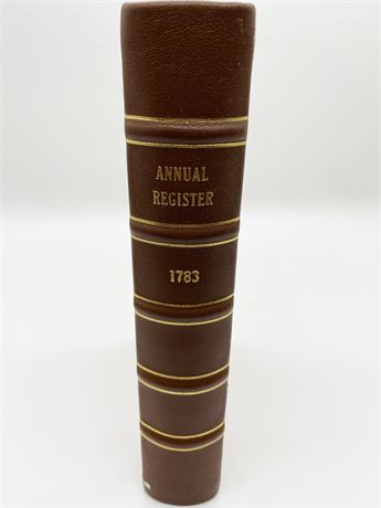 1783 Annual Register A View of the History, Politics and Literature