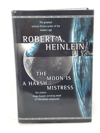 Robert A. Heinlein "The Moon is a Harsh Mistress"